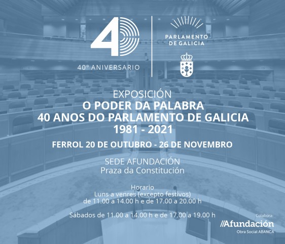 Exposición “O poder da palabra. 40 anos do Parlamento de Galicia/ 1981-2021”, 